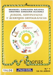 Juegos, adivinanzas y acertijos ortog. (Libro+CD) (10-18 años), Manuel Sanjuán Nájera, Cristina Sanjuán Alvarez - YALDE