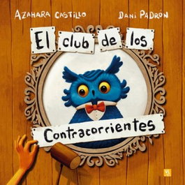 El club de los contracorrientes, Dani Padron, Azahara Castillo - MENSAJERO