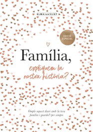 ROSA DELS VENTS, Família, expliquem la nostra història? (edició oficial) (M'expliques la teva història?)