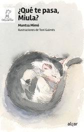 ¿Qué te pasa, Miula?, SPA - ALGAR EDITORIAL