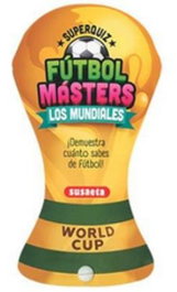 SUSAETA EDICIONES, FUTBOL MASTERS - LOS MUNDIALES