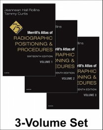 ELSEVIER UK Merrill's atlas of radiographic positioning and procedures