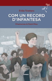 Com un record d'infantesa, Feliu Ventura - SEMBRA LLIBRES
