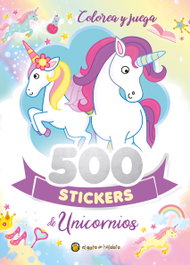 GATO DE HOJALATA, 500 Stickers de Unicornios - AA.VV.