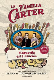 La familia Carter, David Lasky; Frank M. Young - IMPEDIMENTA