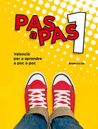 BROMERA, Pas a pas 1: llengua i literatura - BROMERA