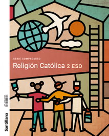 SANTILLANA, Religión 2º ESO. Compromiso. Construyendo Mundos 2023 - SANTILLANA