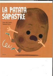 BAULA, La patata sapastre - Vivim del Cuentu