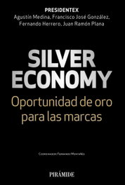 Silver economy, Agustín Medina - PIRAMIDE