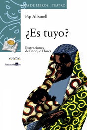 ¿Es tuyo?, Josep Albanell Tortadés - ANAYA