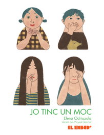 Jo tinc un moc, Desclot Miquel - MODERNAS EL EMBUDO