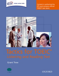 Tactics for Test of English for International Communication:, Grant Trew - OXFORD UNIVERSITY PRESS