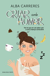 Criar amb humor, Alba Carreres - ROSA DELS VENTS