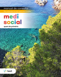 TEXT EDUCACIO, Manual de consulta. Medi social 4, Prieto Fernández, Francisca - TEXT EDUCACIO