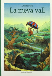 CORIMBO, LA MEVA VALL, Claude Ponti