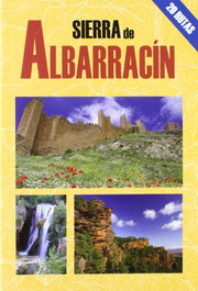 EL SENDERISTA, Sierra de Albarracín - Las mejores excursiones por...