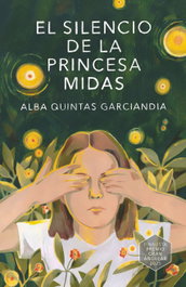 El silencio de la princesa Midas, Alba Quintas Garciandia - SM