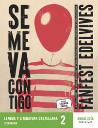 EDELVIVES Proyecto: FanFest - Lengua Castellana y Literatura 2 ESO [Andalucía], Raquel Benítez Burraco - EDELVIVES