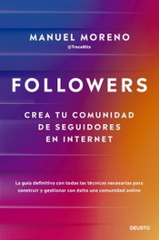 FOLLOWERS, Manuel Moreno Molina - DEUSTO