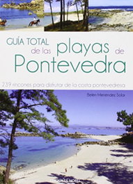 NOBEL EDICIONES, Guía total de las playas de Pontevedra, Belén Menéndez Solar - NOBEL EDICIONES