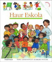 Haur eskola, TTARTTALO - NIRE LEHEN AURKIKUNTZAK