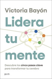 Lidera tu mente, Victoria Bayón - ZENITH
