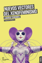 Hackeando el futuro: Estética de choque, teoría pulp y cyberpunk, Arthur Kroker y Marilouis - Holobionte Ediciones