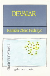 Devalar, Ramón Otero Pedrayo - GALAXIA