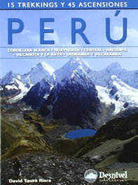 DESNIVEL, David Taurá - Perú 15 trekking y 45 ascensiones
