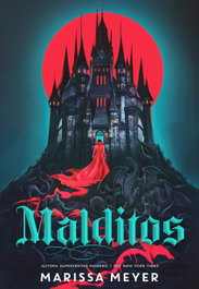 Malditos, Marissa Meyer - HIDRA