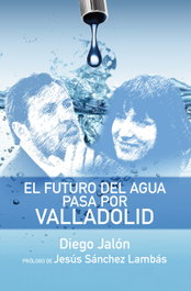 PROFIT, El futuro del agua pasa por Valladolid, Diego Jalón - PROFIT