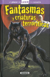 SUSAETA EDICIONES, FANTASMAS Y CRIATURAS TERRORÍFICAS
