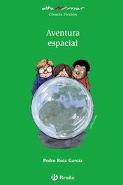 BRUÑO, Aventura espacial - Pedro Ruiz García