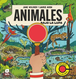 SM, Animales bajo la lupa - Jane Wilsher