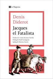 Jacques el fatalista, Denis Diderot - LA MAGRANA