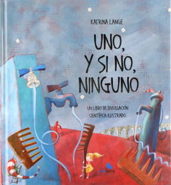 UNO Y SI NO NINGUNO, Katrina Lange - UNALUNA