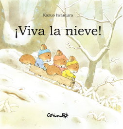 ¡Viva la nieve!, Kazuo Iwamura - CORIMBO EDITORIAL S.L.