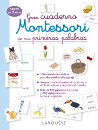 VOX, Gran cuaderno Montessori de mis primeras palabras - Éditions Larousse