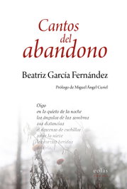 EOLAS, Cantos del abandono, Beatriz García Fernández