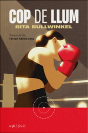 COP DE LLUM, Rita Bullwinkel - LA SEGONA PERIFERIA