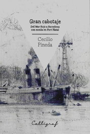 Gran cabotaje, CAL·LIGRAF - CAL·LIGRAF