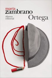 Ortega, María Zambrano - ALIANZA
