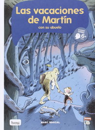 Vacaciones De Martin Con Su Abuelo, Marc Brocal - BANG