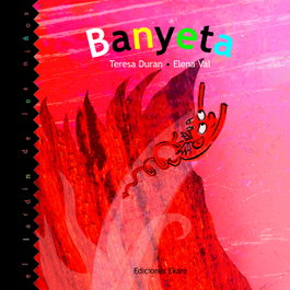 Banyeta, Teresa Duran - EKARE EUROPA