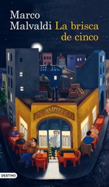 La brisca de cinco, Marco Malvaldi - DESTINO