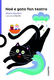 OQUELEO, Noé e gato fan teatro - Gloria Sánchez