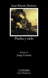 CATEDRA, Piedra y cielo, Juan Ramón Jiménez - CATEDRA
