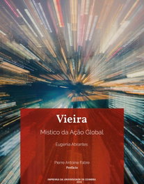 THEYA EDITORES, Vieira: místico da ação global - THEYA EDITORES