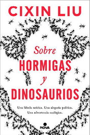 Sobre hormigas y dinosaurios, CIXIN LIU - Penguin Random House Grupo Editorial, S.A.U.