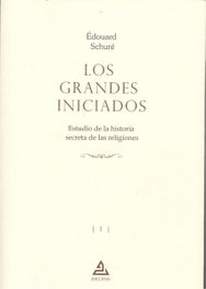 LOS GRANDES INICIADOS, Edouard Schure - DELFOS